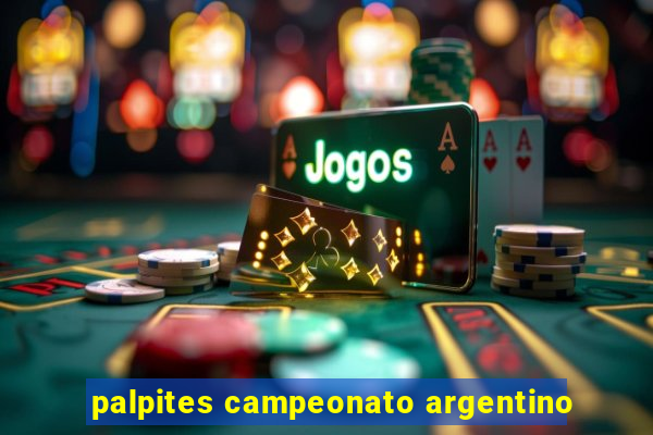 palpites campeonato argentino